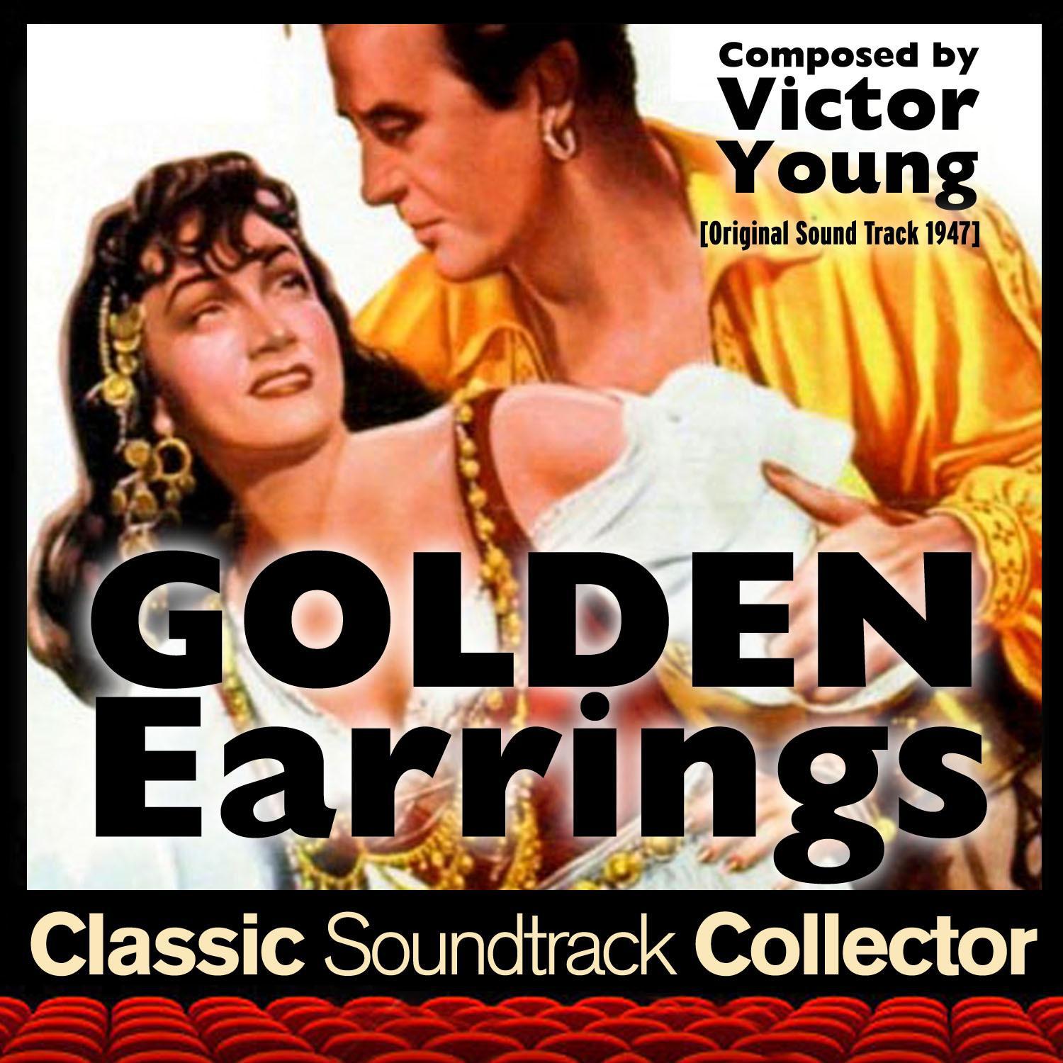 Golden Earrings (Original Soundtrack) [1947]专辑