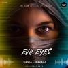 Ravaaz - Evil Eyes (feat. jugga)