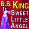 B.B. King Sweet Little Angel专辑