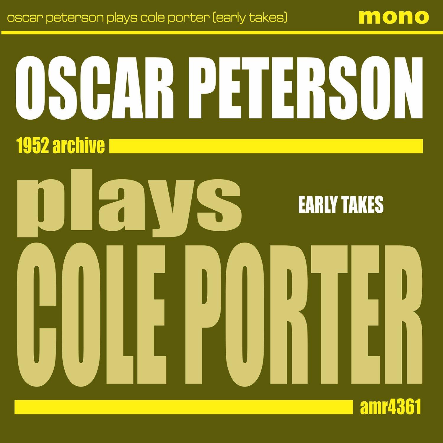 Plays Cole Porter (Early Takes)