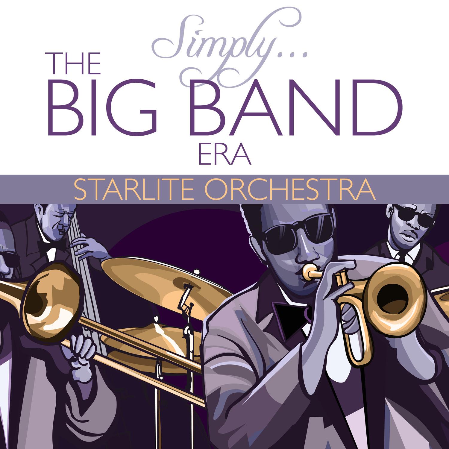 Simply¿The Big Band Era