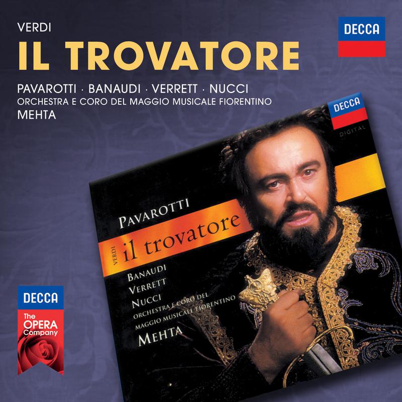 Zubin Mehta - Il Trovatore - original version - Act 4: