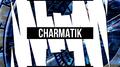 Charmatik (Chardy x Dimatik)专辑