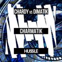 Charmatik (Chardy x Dimatik)专辑