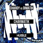 Charmatik (Chardy x Dimatik)专辑