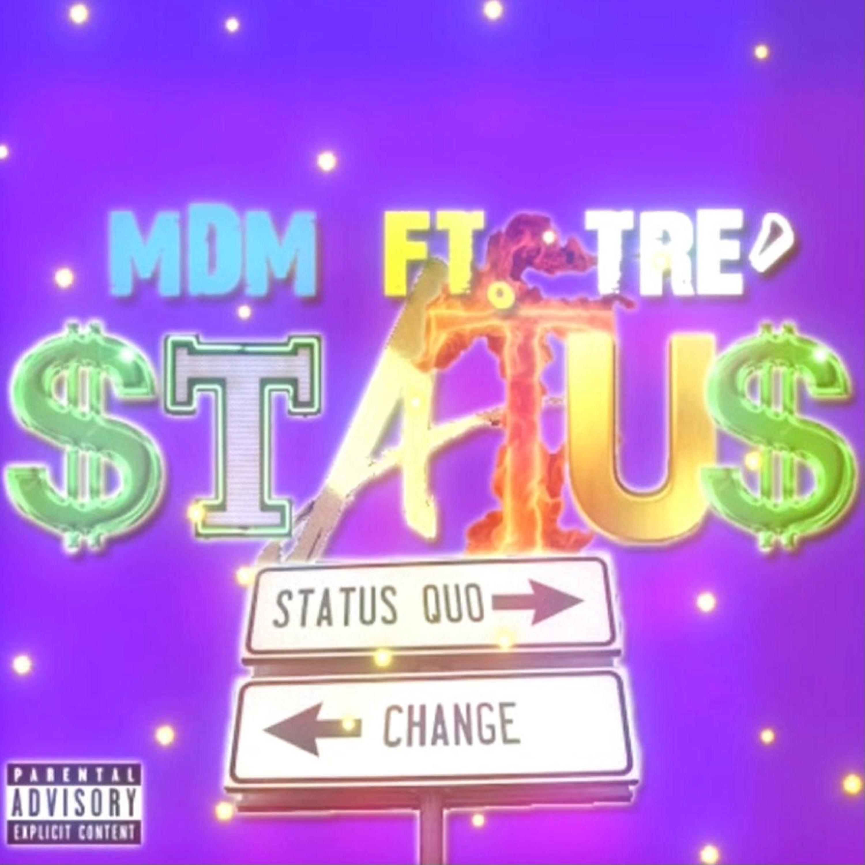 STATUS (feat. Tre')