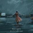 Don't Leave