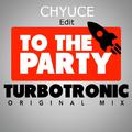 To The Party(CHyuce Edit)