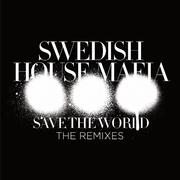 Save The World (The Remixes)