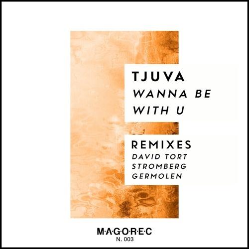 Wanna Be With U (Remixes)