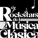 Rockstars de la Música Clásica专辑