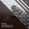 Flove - Still Thinking on You