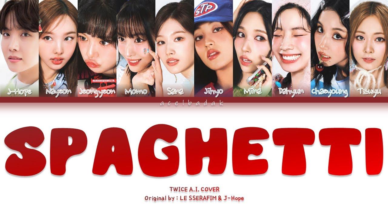 [AI COVER] TWICE SPAGHETTI