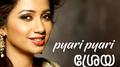 Pyari Pyari Shreya Ghoshal专辑