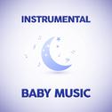 Instrumental Baby Music专辑