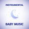 Instrumental Baby Music专辑