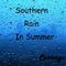 Southern Rain In Summer专辑