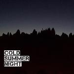 Cold Summer Night专辑