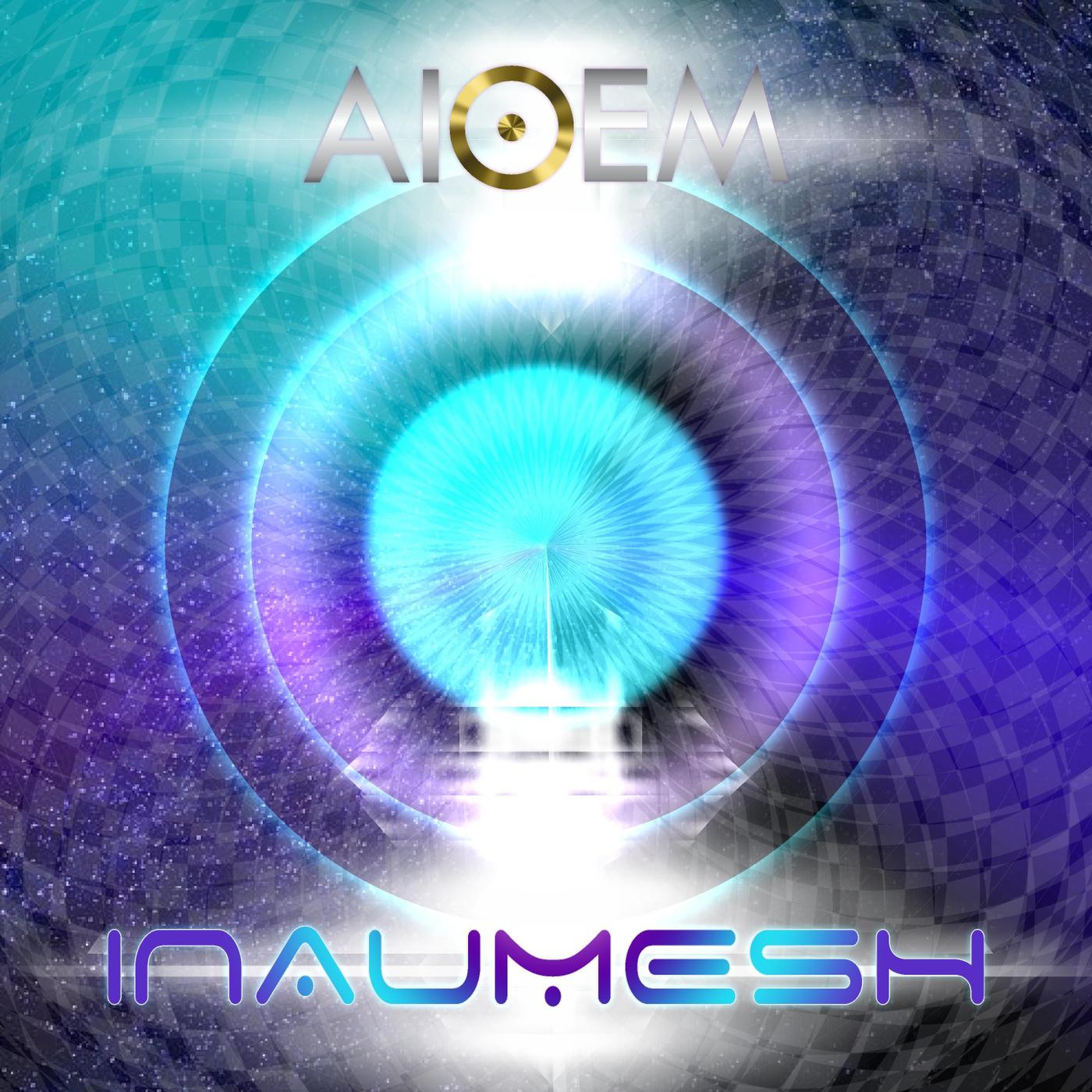 Aioem - Inaumesh