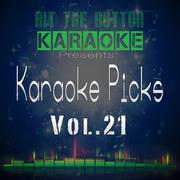 Karaoke Picks Vol. 21