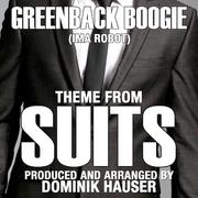Theme from SUITS-Greenback Boogie (From the Original TV Series Score) (Single)