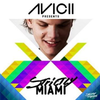 Avicii Presents Strictly Miami-Disc 1 Bonus Mix