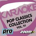 Zoom Karaoke - Pop Classics Collection - Vol. 91