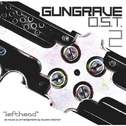 Gungrave O.S.T. 2 lefthead专辑