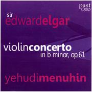 Yehudi Menuhin Performs Elgar's Violin Concerto in B Minor, Op. 61