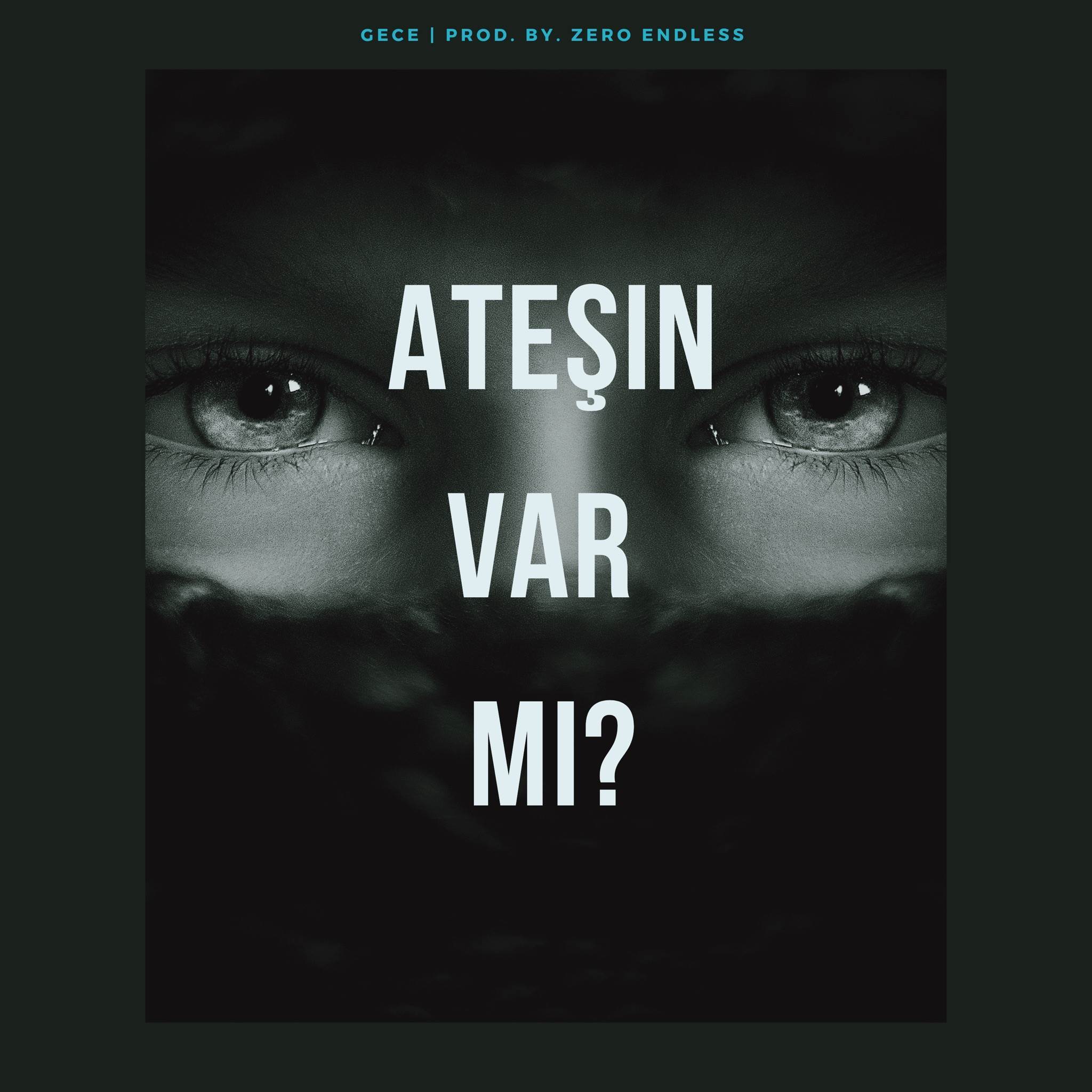 Ateşin Var mı?