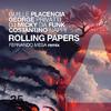 Guille Placencia - Rolling Papers