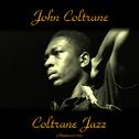Coltrane Jazz (NotExplicit)专辑