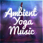 Ambient Yoga Music专辑