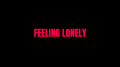 Feeling Lonely专辑