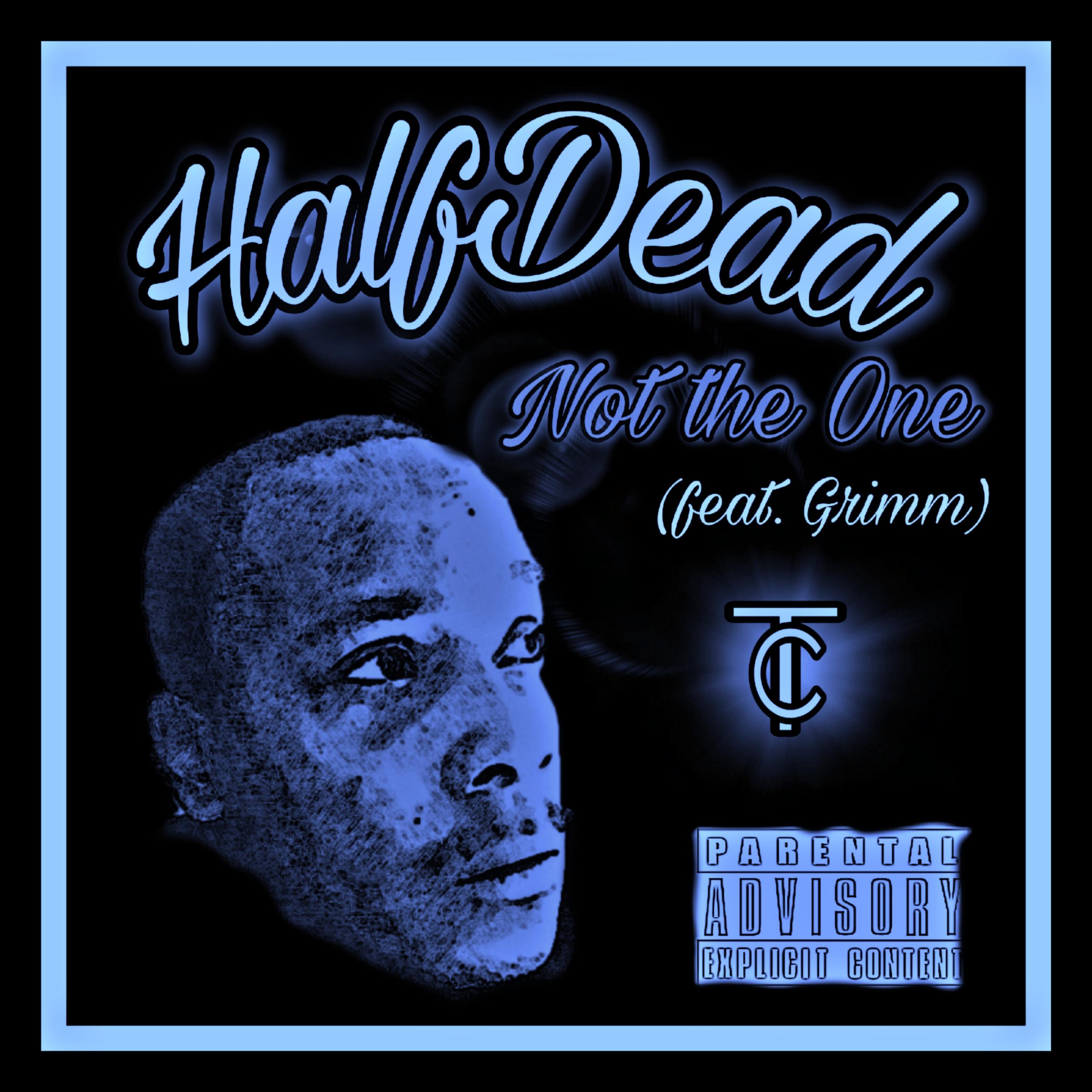 Not The One (feat. Grimm)