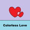 Colorless Love专辑