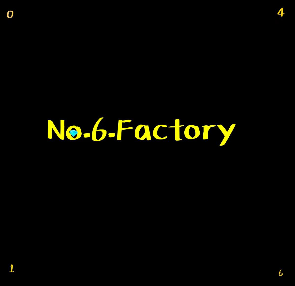 No.6 Factory专辑