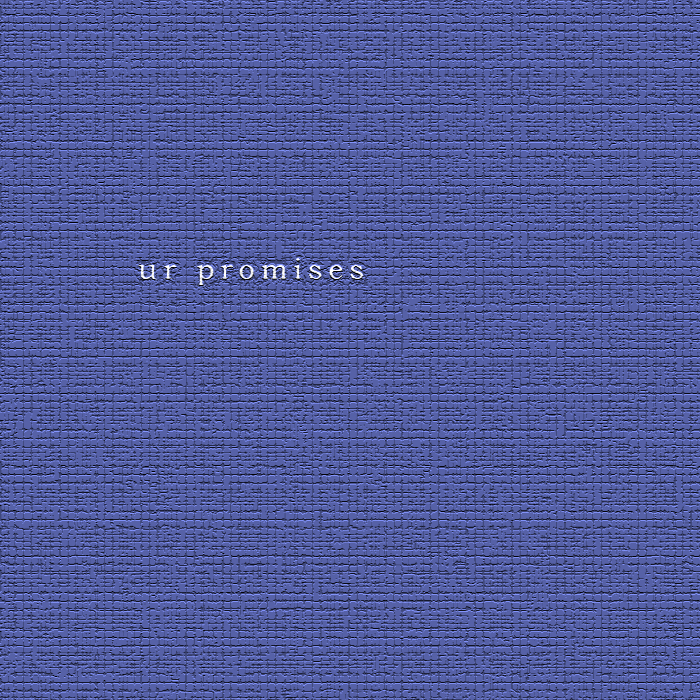 ur promise