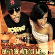 Can't Do Without Me - Single