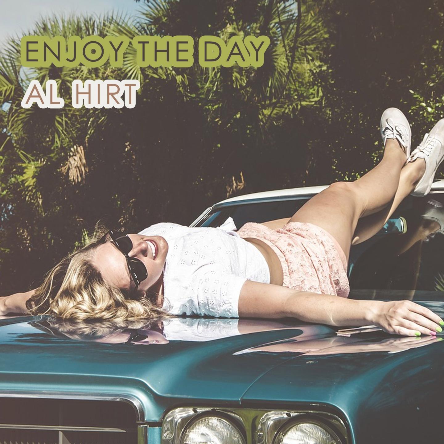 Enjoy The Day
