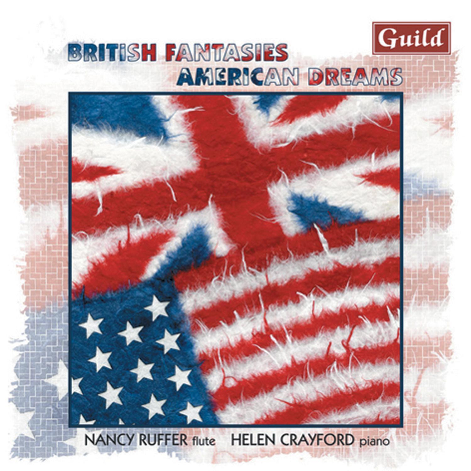 British Fantasies - American Dreams, Music for Flute and Piano