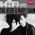 Rhino Hi-Five: Jesus And Mary Chain