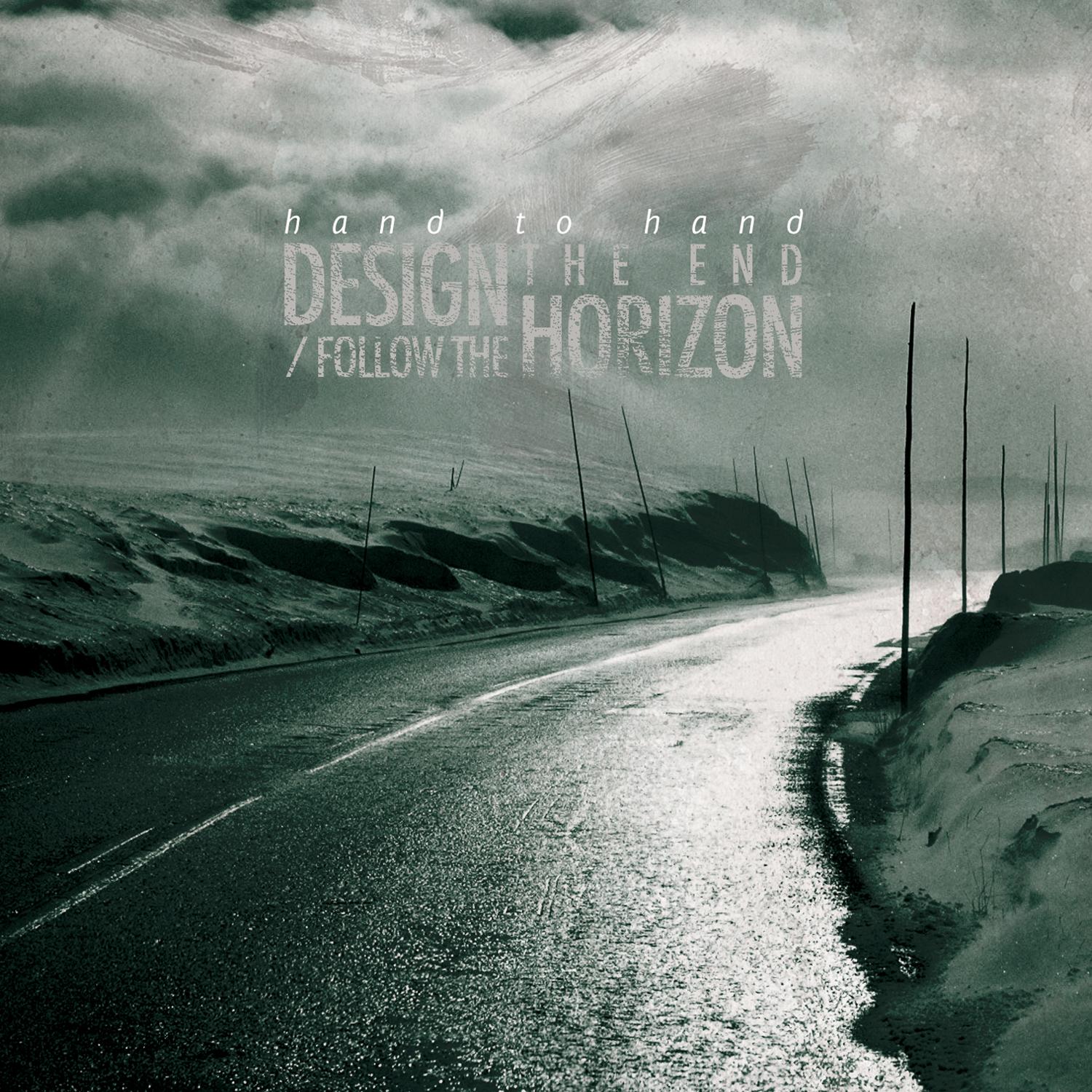 Design The End / Follow the Horizon