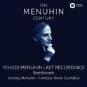 Menuhin - The Last Recordings专辑