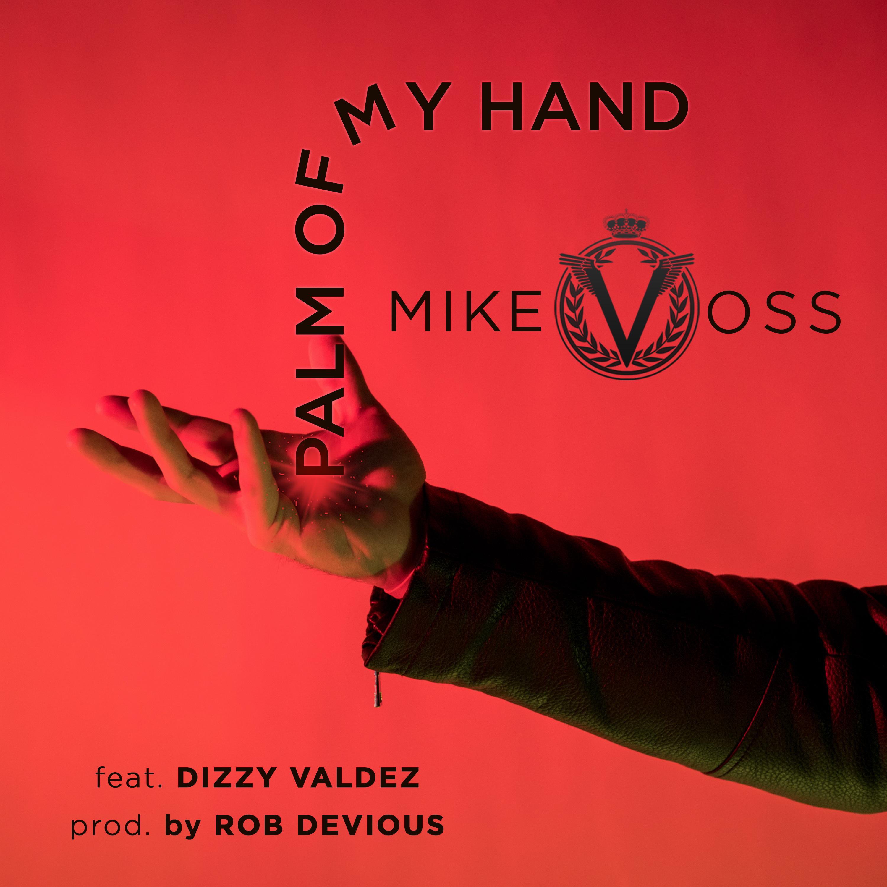 Palm of My Hand (feat. Dizzy Valdez)
