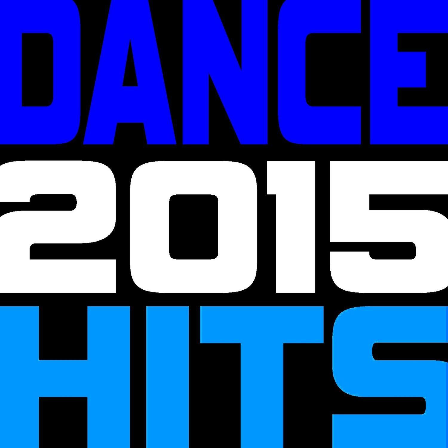 2015 Dance Hits! Remixed专辑