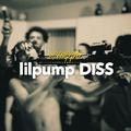 lilpumpDISS（freestyle record）