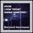 Psycho (From "Psycho" Original Soundtrack)