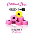 Childhood Days (In the Style of the Bee Gees) [Karaoke Version] - Single