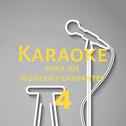 Karaoke para los músicos y cantantes, Vol. 4专辑